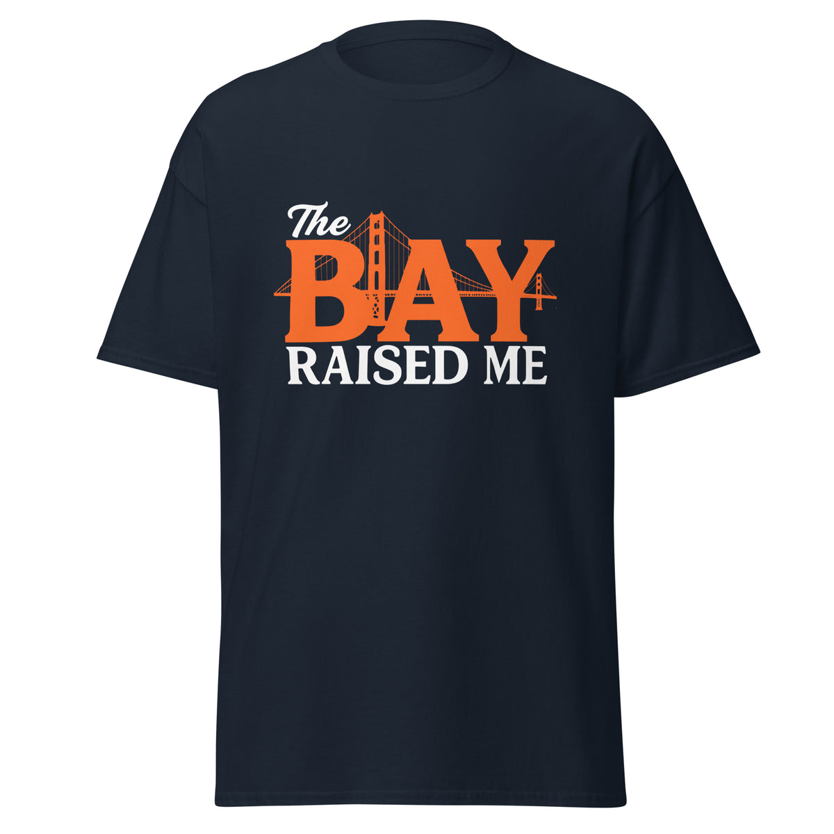 The Bay Raised Me classic black graphic t-shirt showing NorCal hometown pride streetwear
