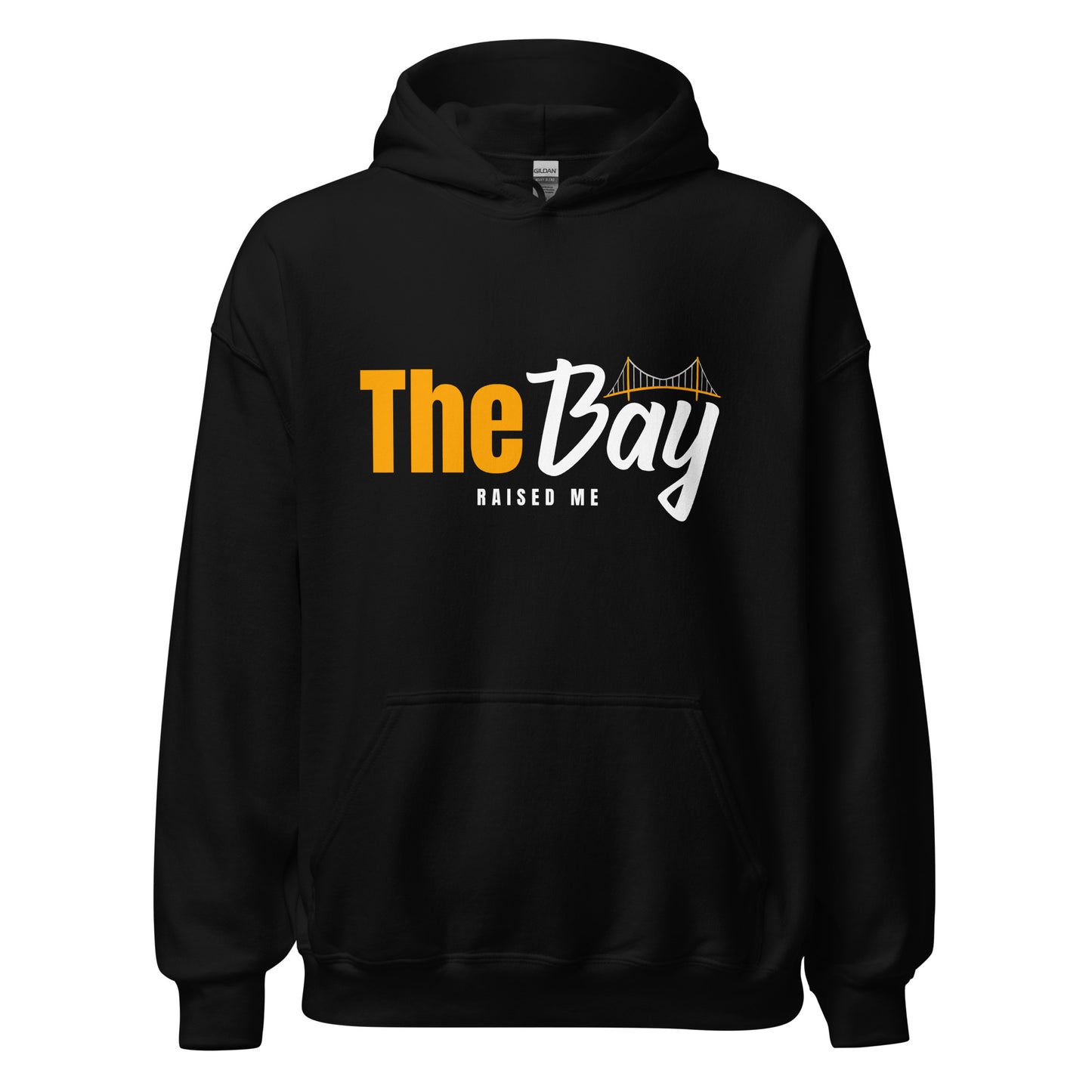 The Bay RAISED ME Unisex Hoodie
