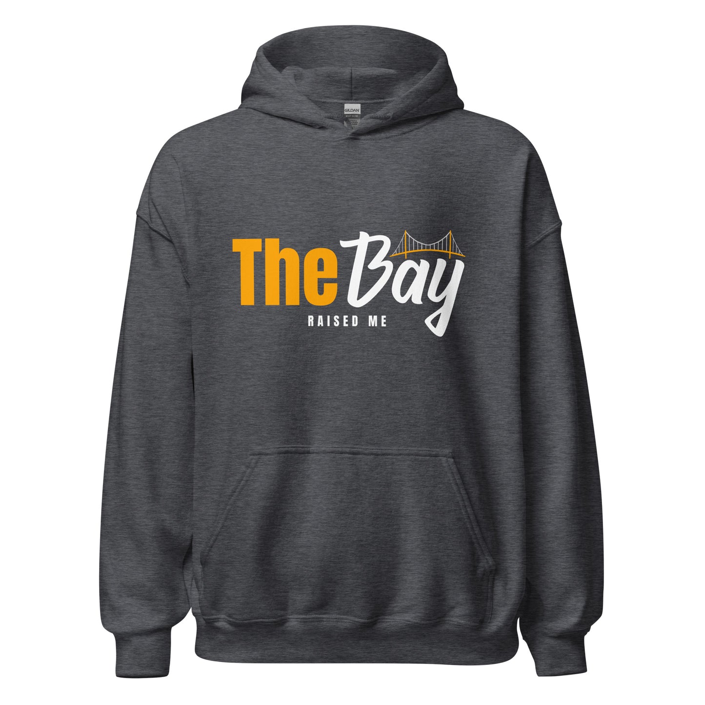 The Bay RAISED ME Unisex Hoodie