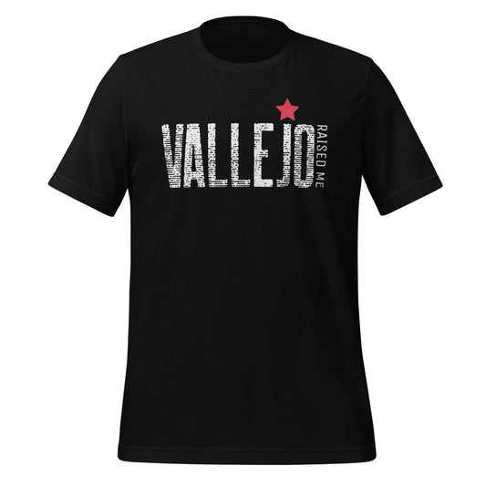 Vallejo Raised Me V3 Unisex T-Shirt
