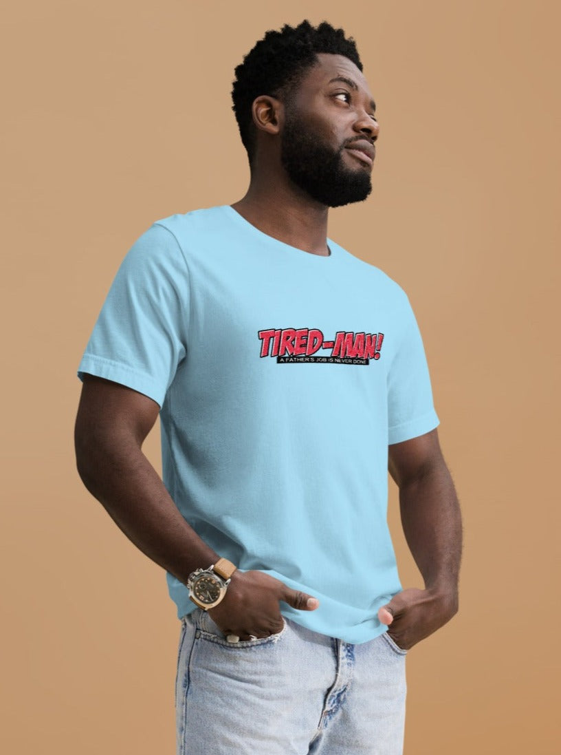 TIRED-MAN Unisex t-shirt