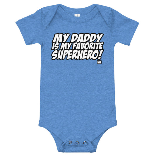 MY DADDY IS MY ... (BODYSUIT)