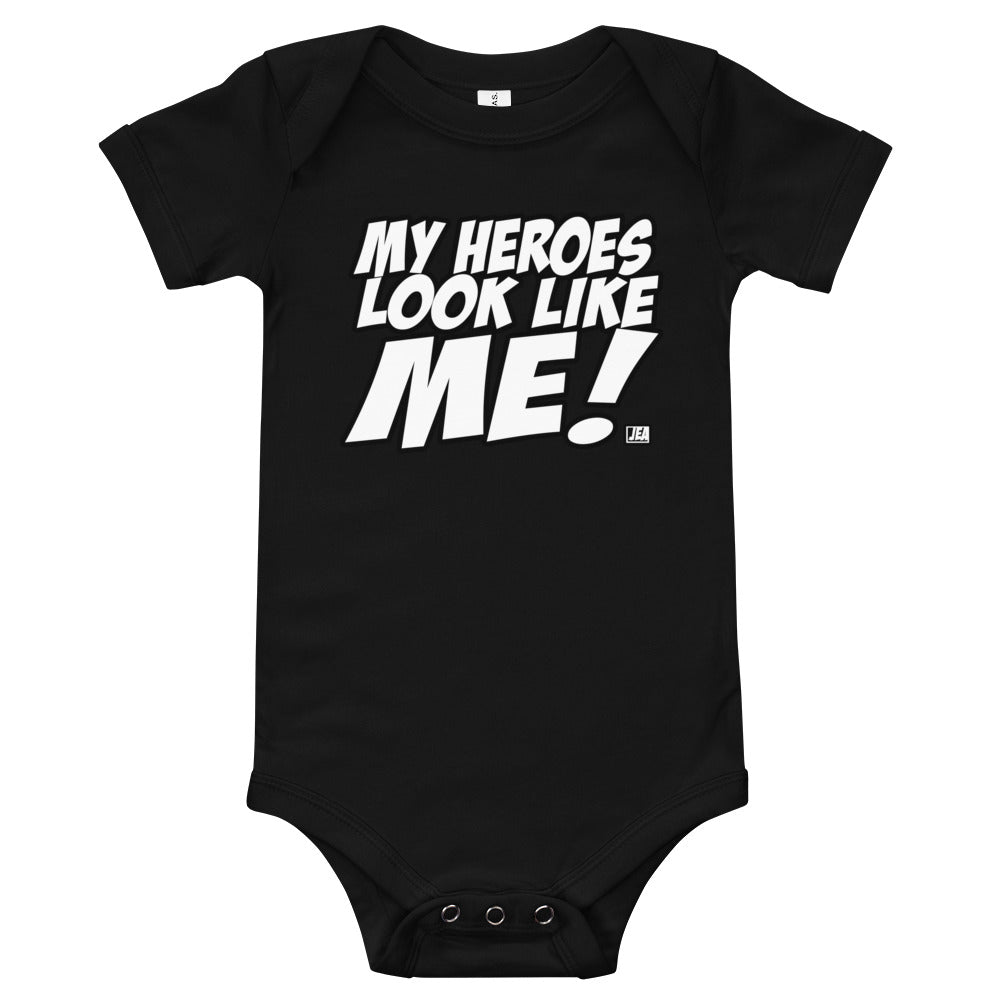 MY HEROES LOOK LIKE ME! (BODYSUIT)