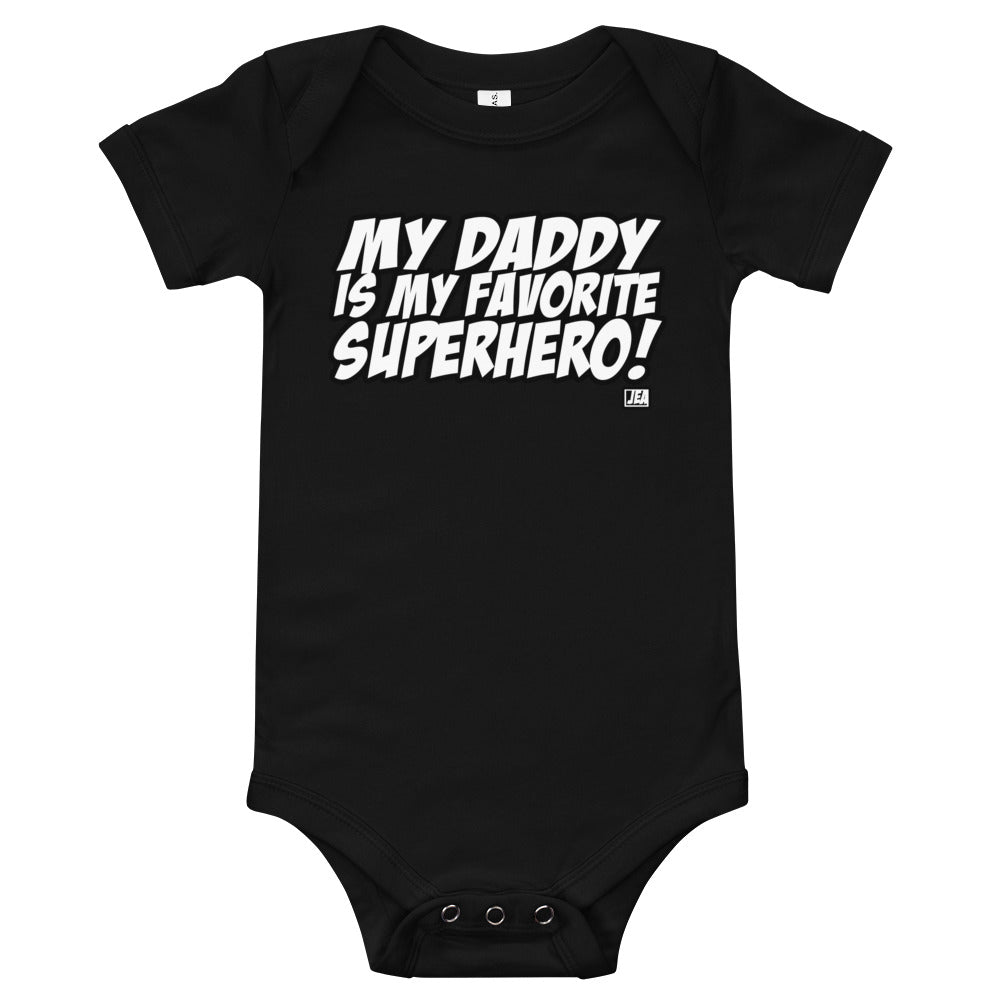 MY DADDY IS MY ... (BODYSUIT)