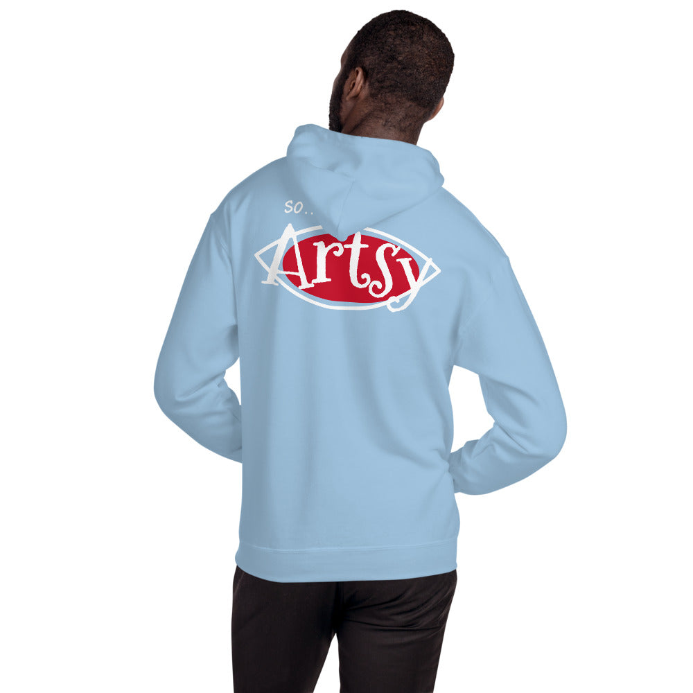 So... Artsy Unisex Hoodie