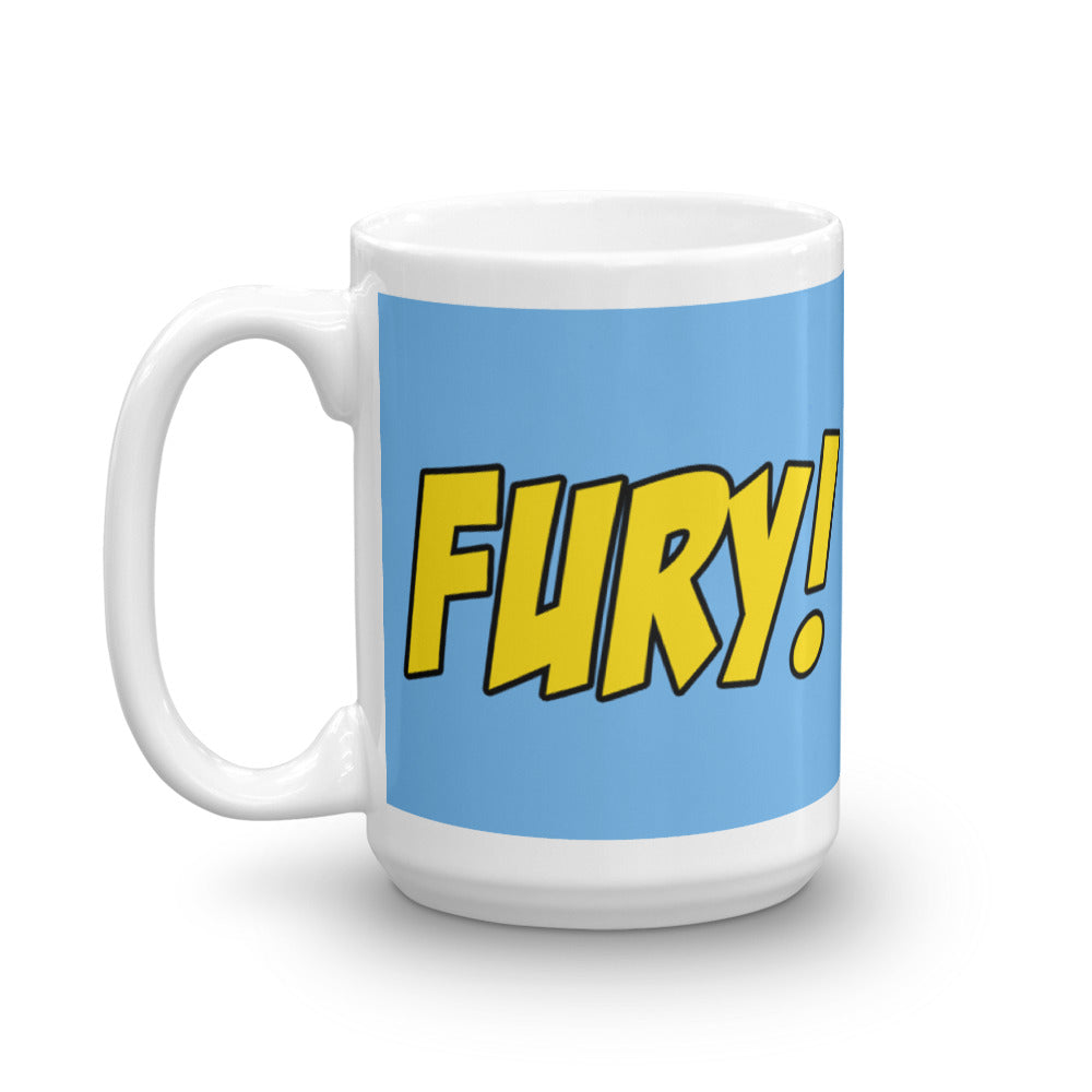 FURY! MUG