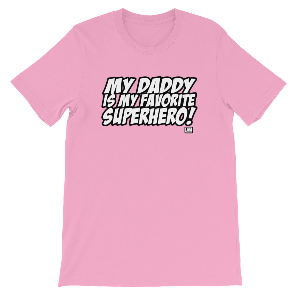 MY DADDY IS MY...