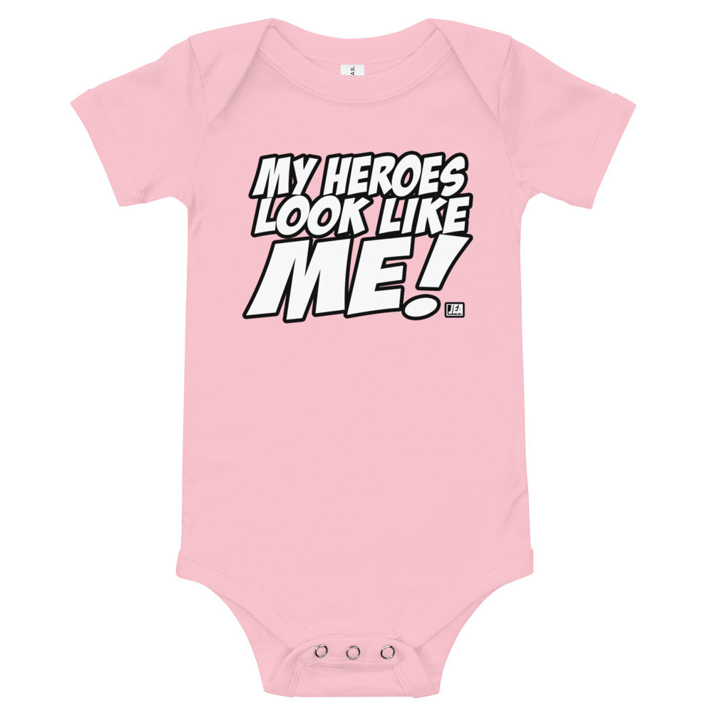 MY HEROES LOOK LIKE ME! (BODYSUIT)
