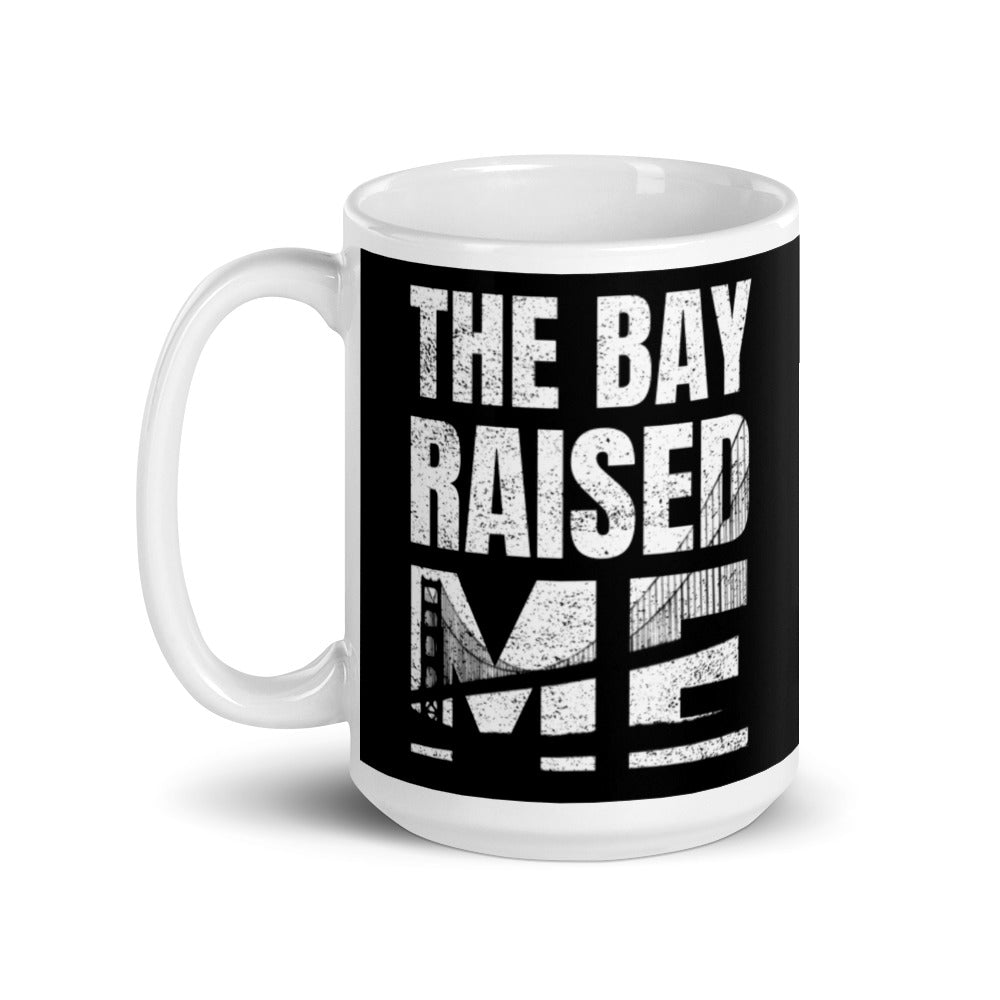 THE BAY RAISED ME Noir glossy mug