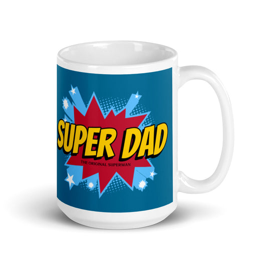 SUPER DAD (the original Superman) Mug