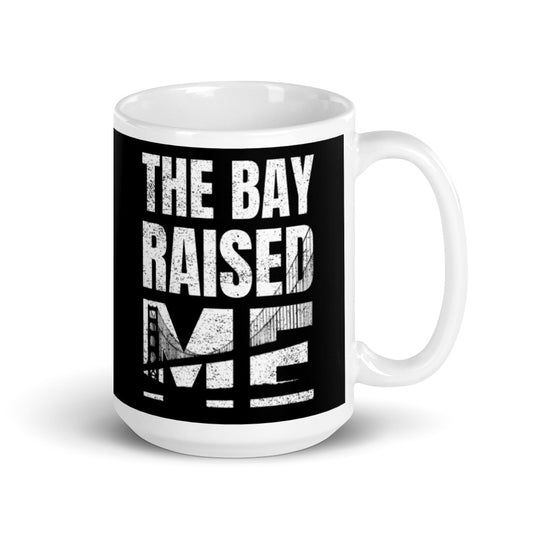 THE BAY RAISED ME Noir glossy mug