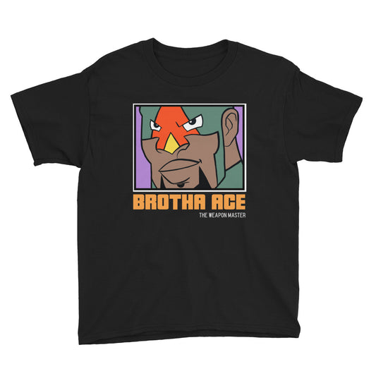 BIG BROTHA ACE (THE WEAPON MASTER) YOUTH