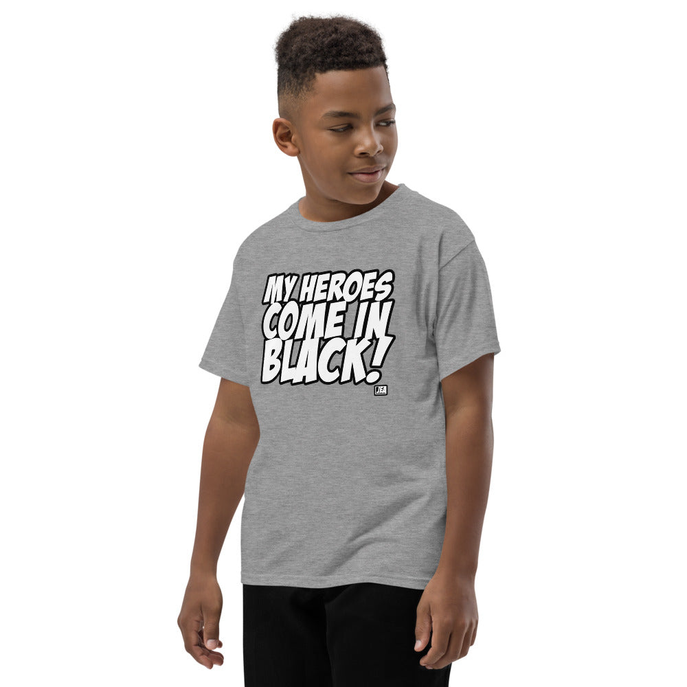 MY HEROES COME IN BLACK Youth T-Shirt