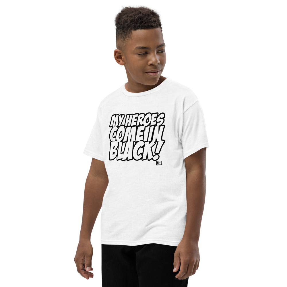 MY HEROES COME IN BLACK Youth T-Shirt