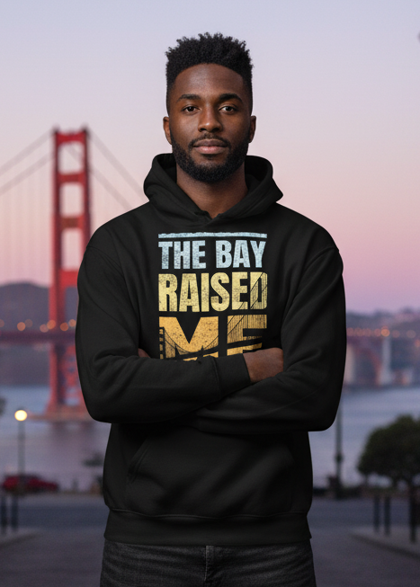 The Bay Raised Me - Relax Fit Hoodie