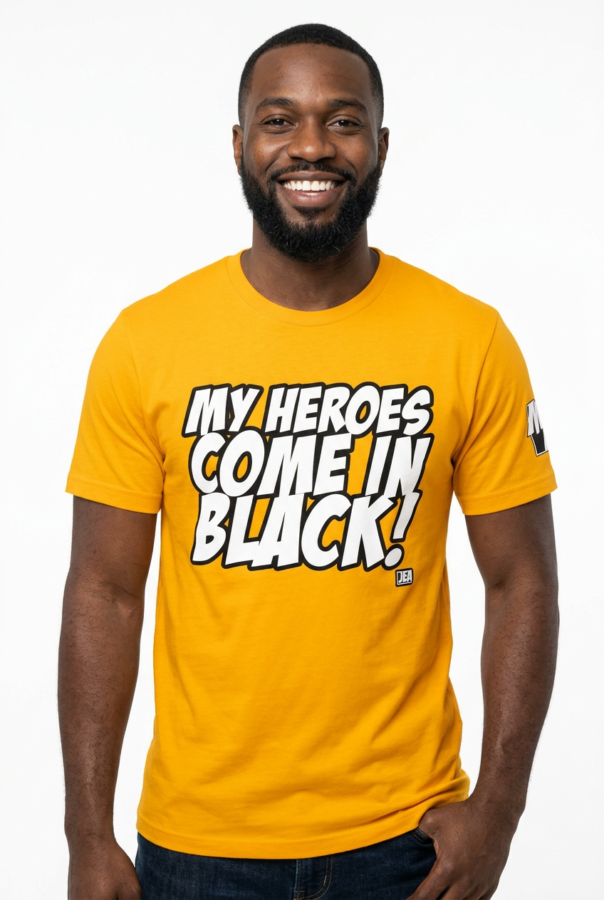 MY HEROES COME IN BLACK T-Shirt