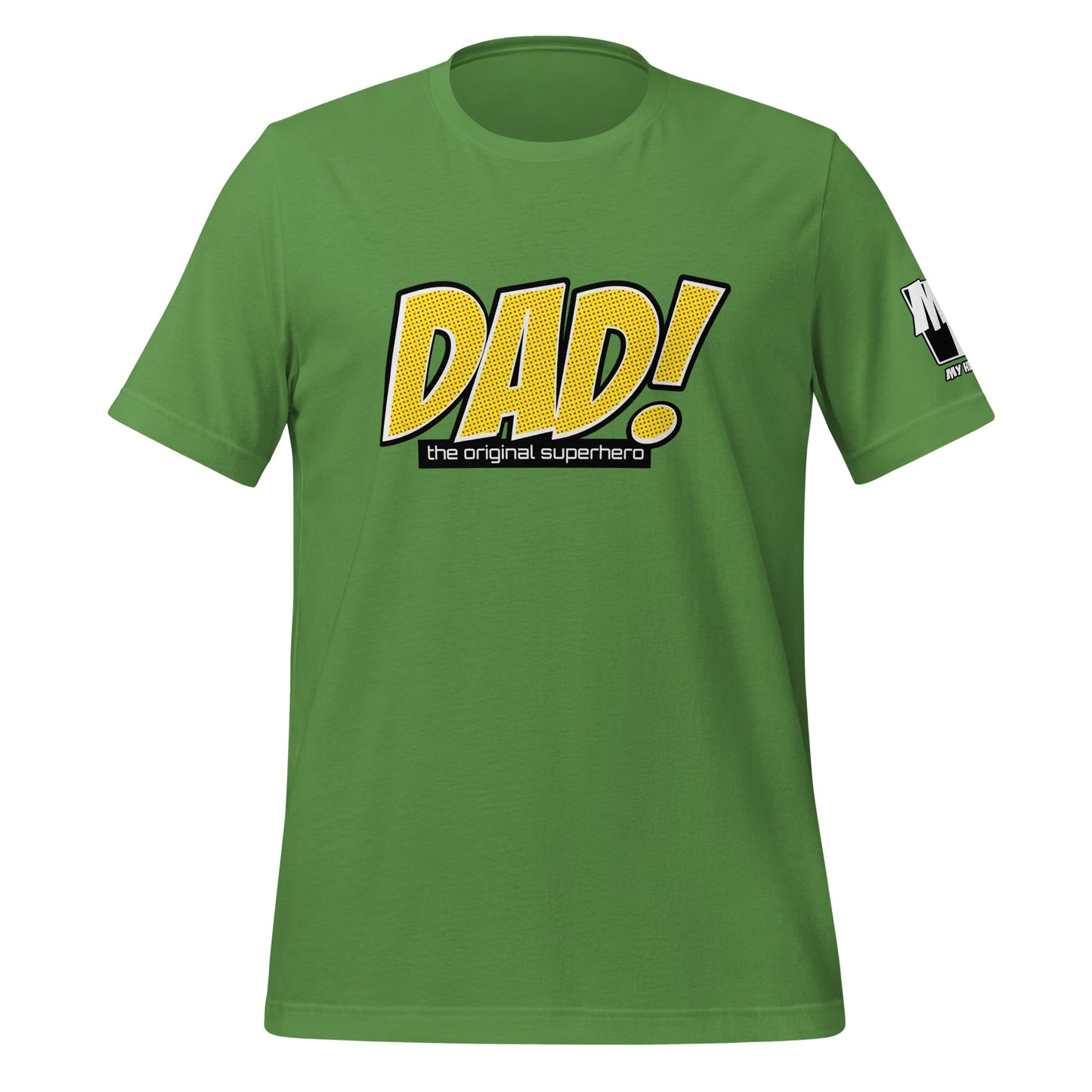 DAD! the original ... T-Shirt