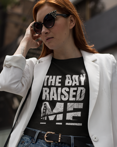 THE BAY RAISED ME Noir Unisex T-Shirt