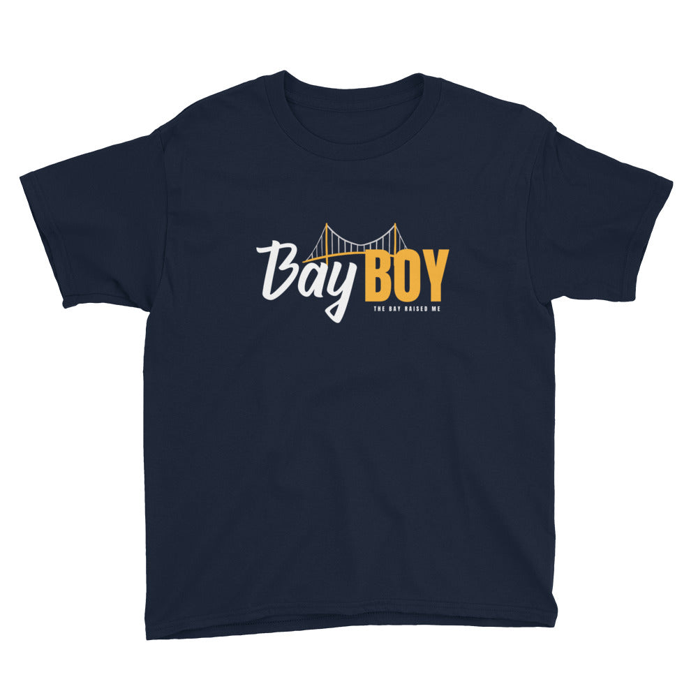 Bay Boy (the Bay raised me) Youth T-Shirt